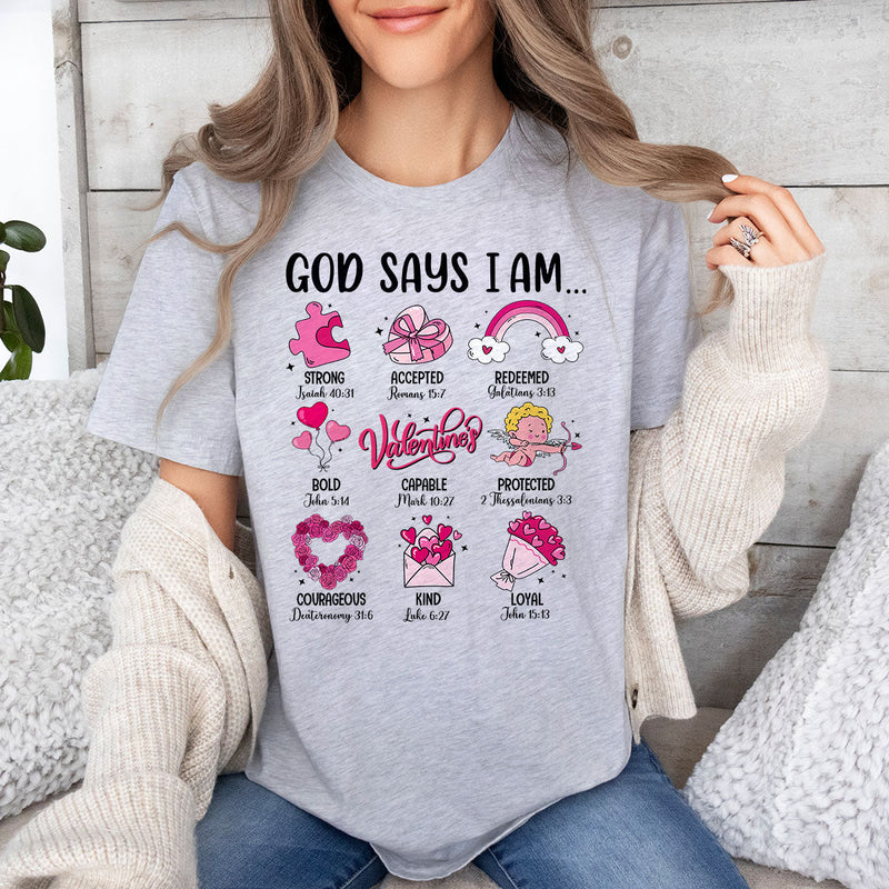GiftyGifts Valentine God Says I Am T-shirt