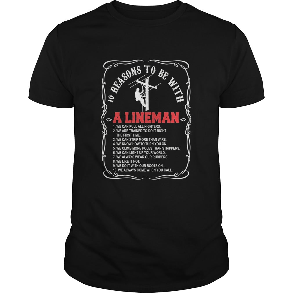 10 reasons to be with a Lineman shirt