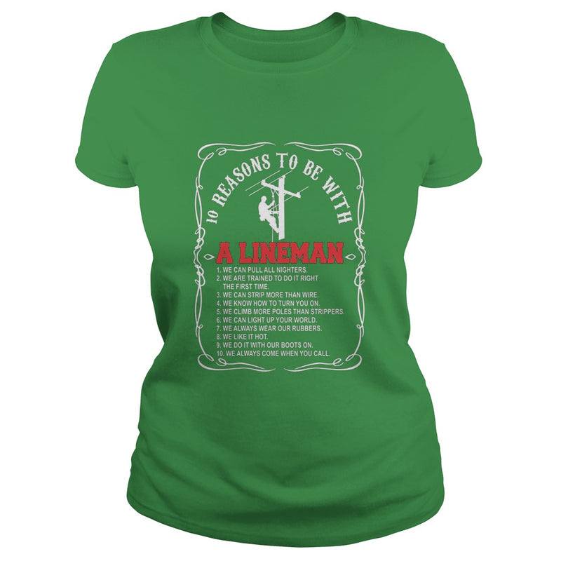 10 reasons to be with a Lineman shirt