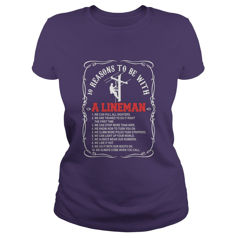 10 reasons to be with a Lineman shirt