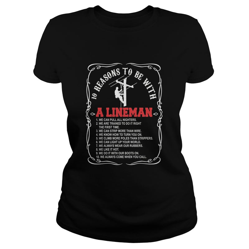 10 reasons to be with a Lineman shirt