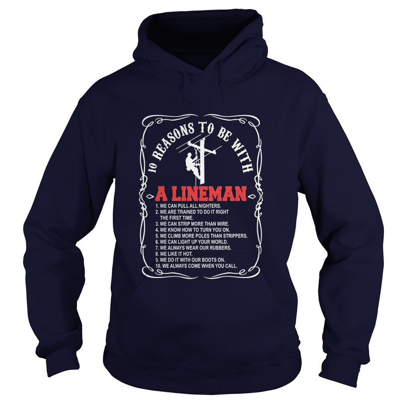 10 reasons to be with a Lineman shirt