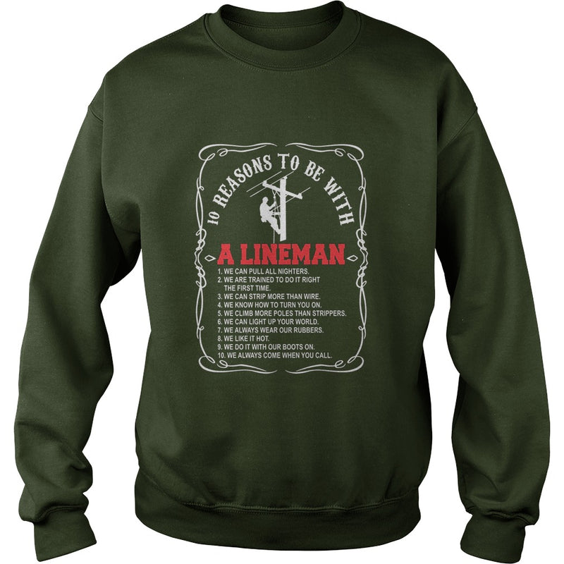10 reasons to be with a Lineman shirt