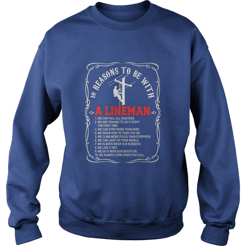 10 reasons to be with a Lineman shirt