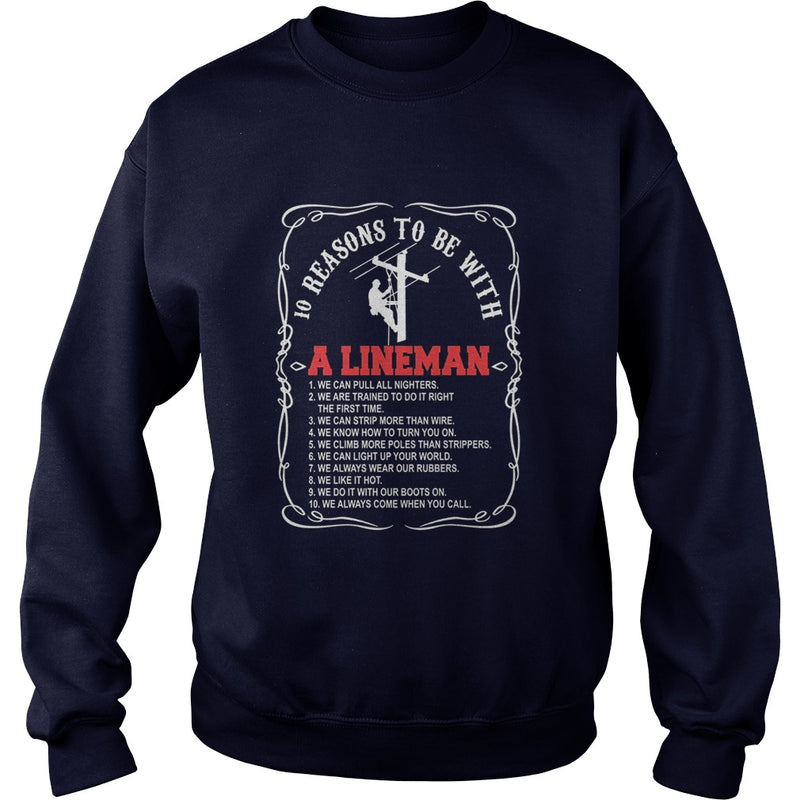 10 reasons to be with a Lineman shirt