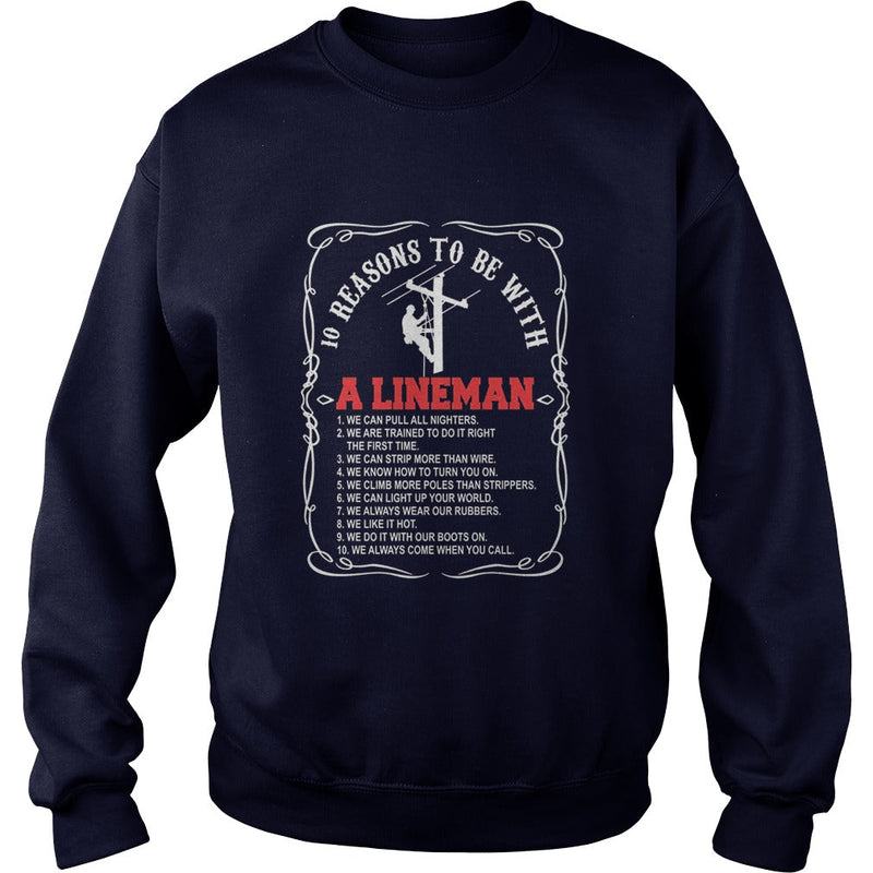 10 reasons to be with a Lineman shirt v2