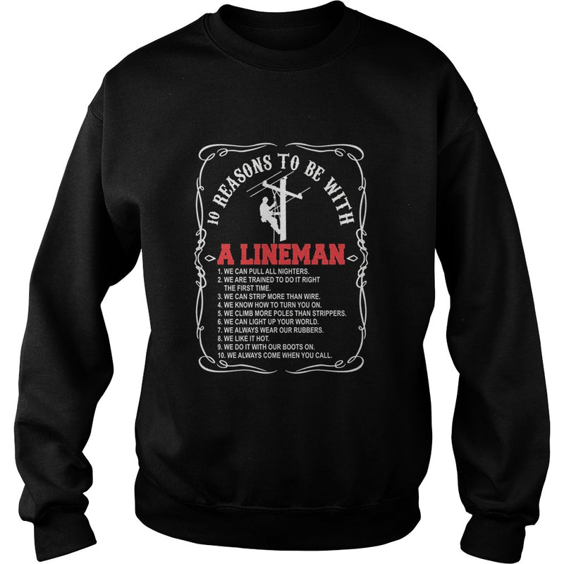 10 reasons to be with a Lineman shirt