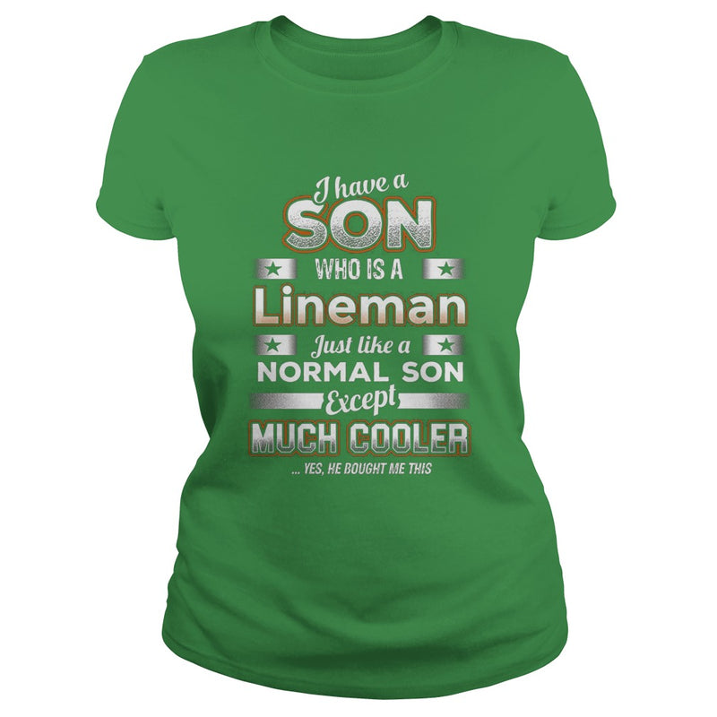 BeeTee I Have A Much Cooler Lineman Son  Funny TShirt