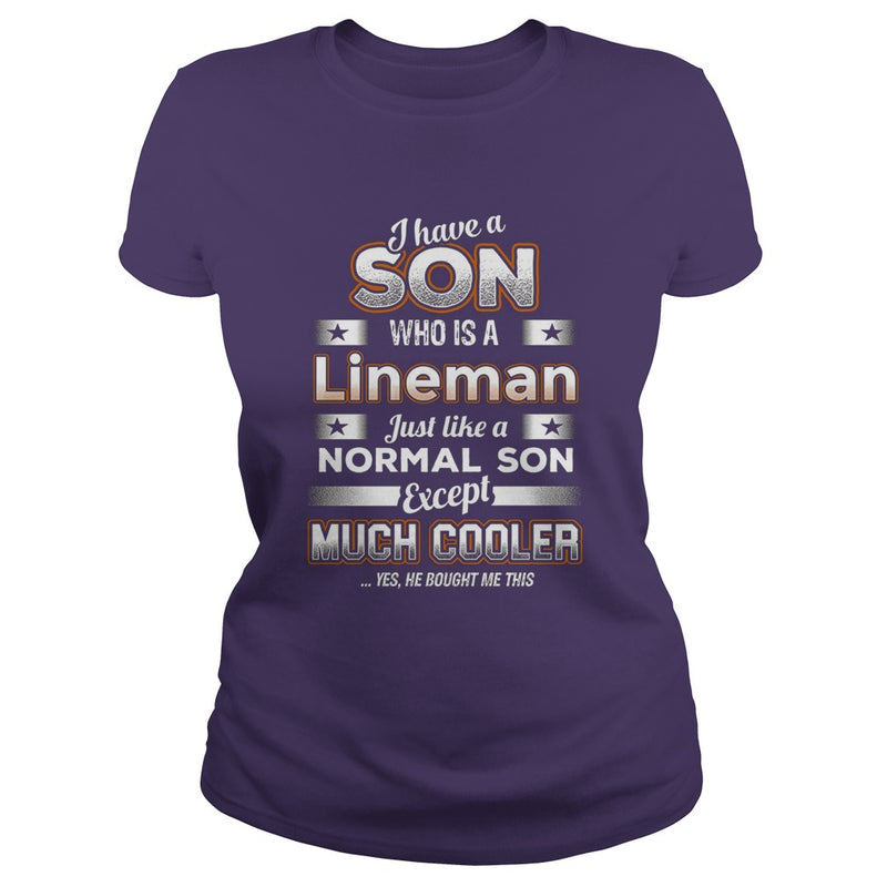 BeeTee I Have A Much Cooler Lineman Son  Funny TShirt