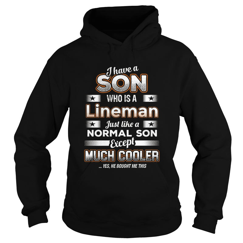 BeeTee I Have A Much Cooler Lineman Son  Funny TShirt