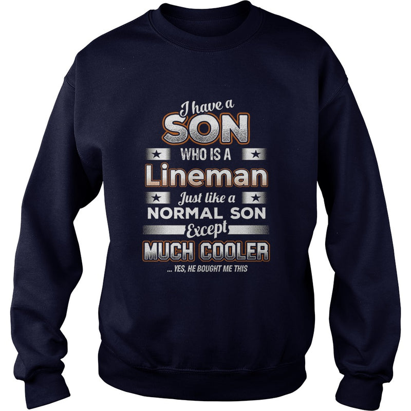 BeeTee I Have A Much Cooler Lineman Son  Funny TShirt