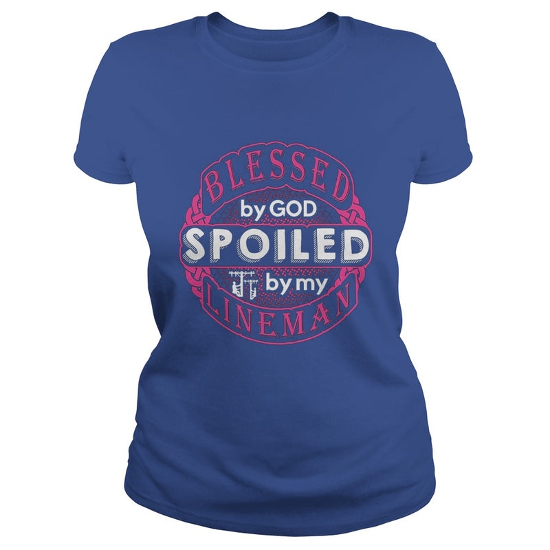 Blessed By God Spoiled By My Lineman TShirt