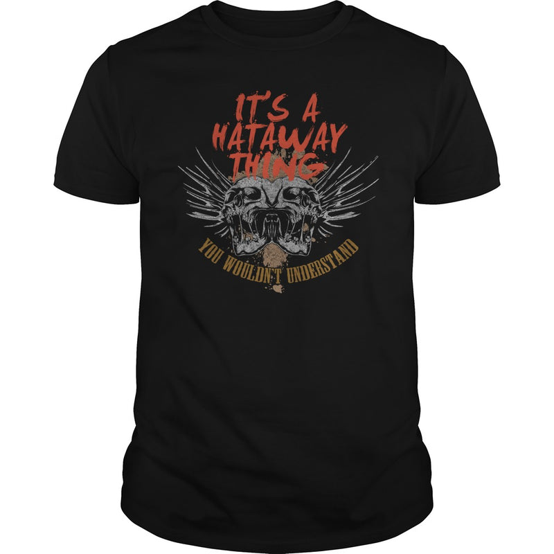 Its Good To Be HATAWAY Tshirt