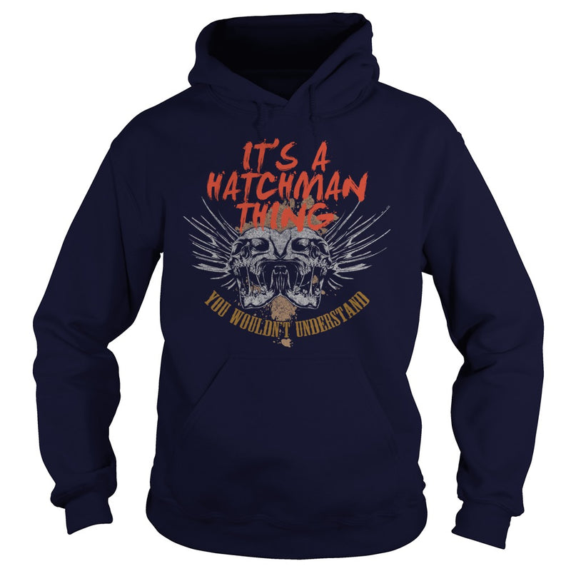 Happy To Be HATCHMAN Tshirt