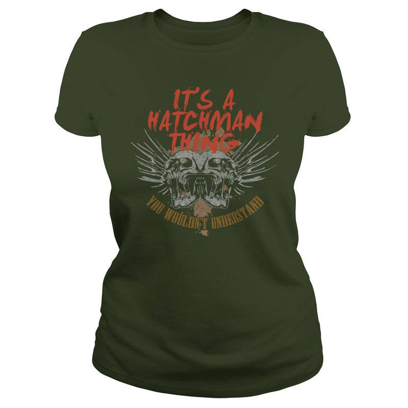 Happy To Be HATCHMAN Tshirt