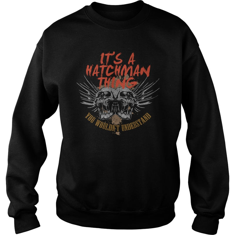 Happy To Be HATCHMAN Tshirt