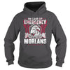 Its Good To Be MORLANS Tshirt