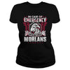 Its Good To Be MORLANS Tshirt