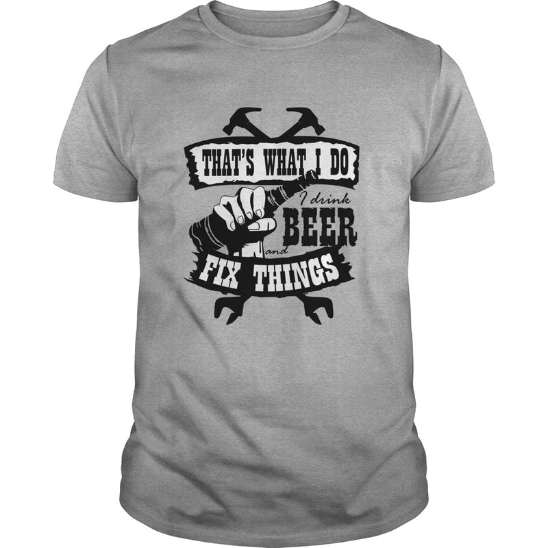 Drink beer and Fix Things