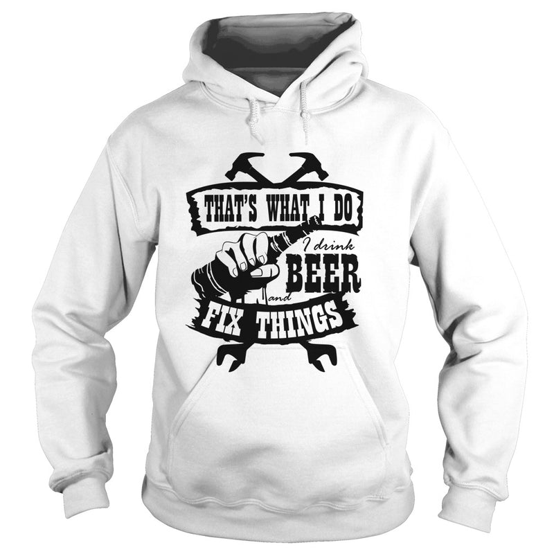 Drink beer and Fix Things