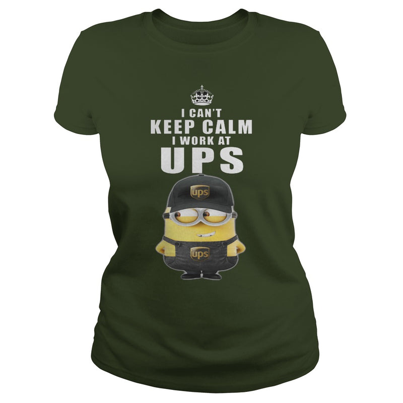 I cant Keep Calm I Work At UPS TShirt