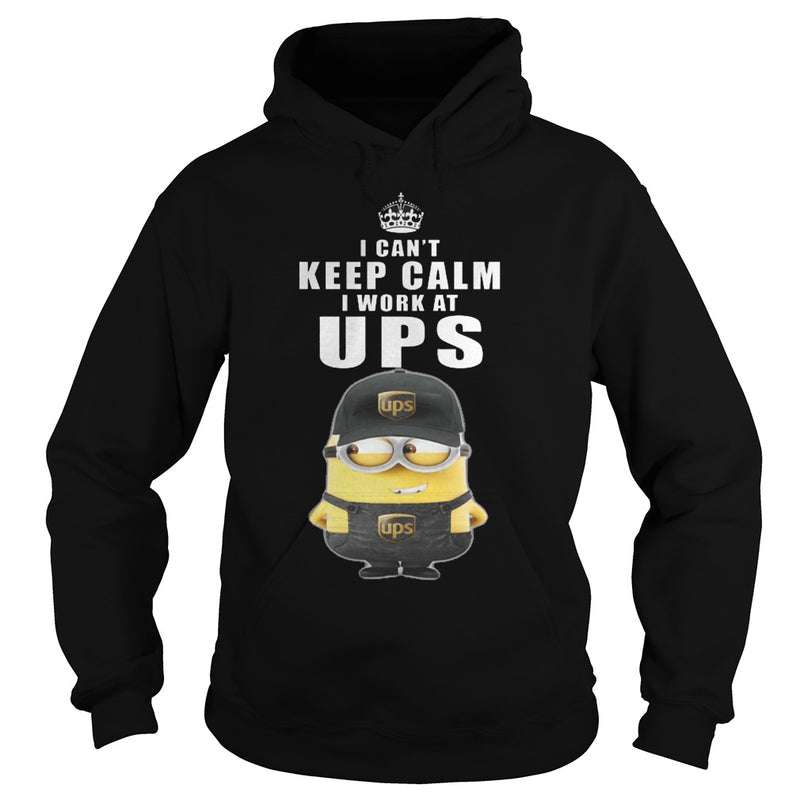 I cant Keep Calm I Work At UPS TShirt