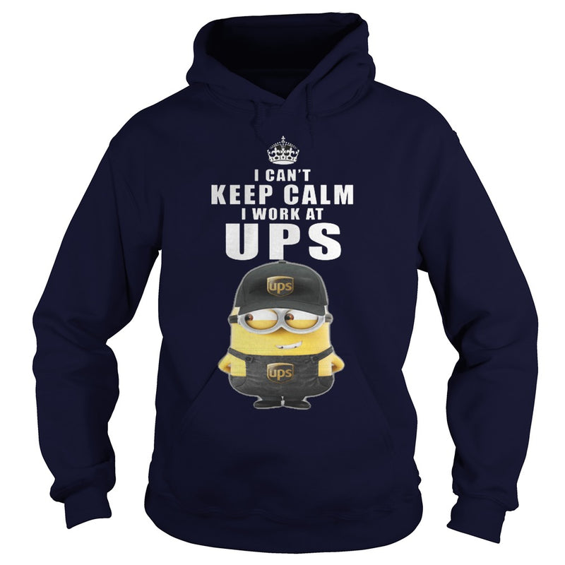 I cant Keep Calm I Work At UPS TShirt