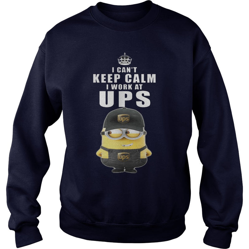 I cant Keep Calm I Work At UPS TShirt