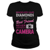 The Best Friend Never Owned A Camera TShirt