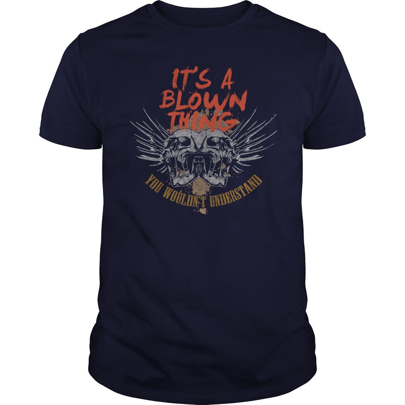 Funny Vintage Style Tshirt for BLOWN
