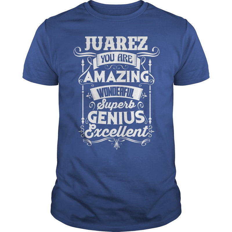 Funny Tshirt For JUAREZ
