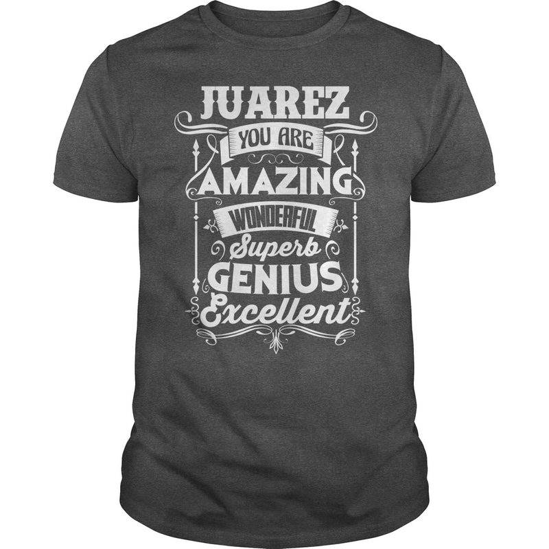 Funny Tshirt For JUAREZ