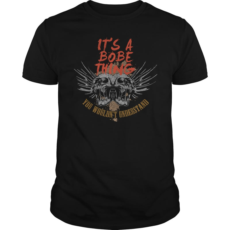 Funny Tshirt For BOBE
