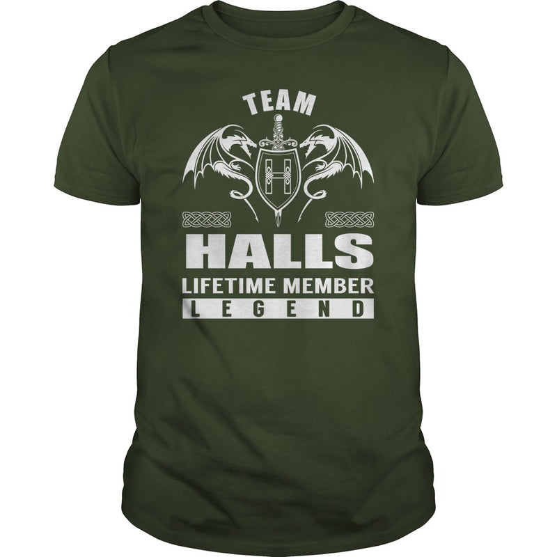 Team HALLS Lifetime Member Legend Name TShirts