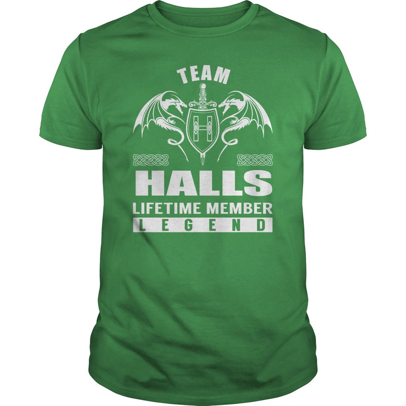Team HALLS Lifetime Member Legend Name TShirts