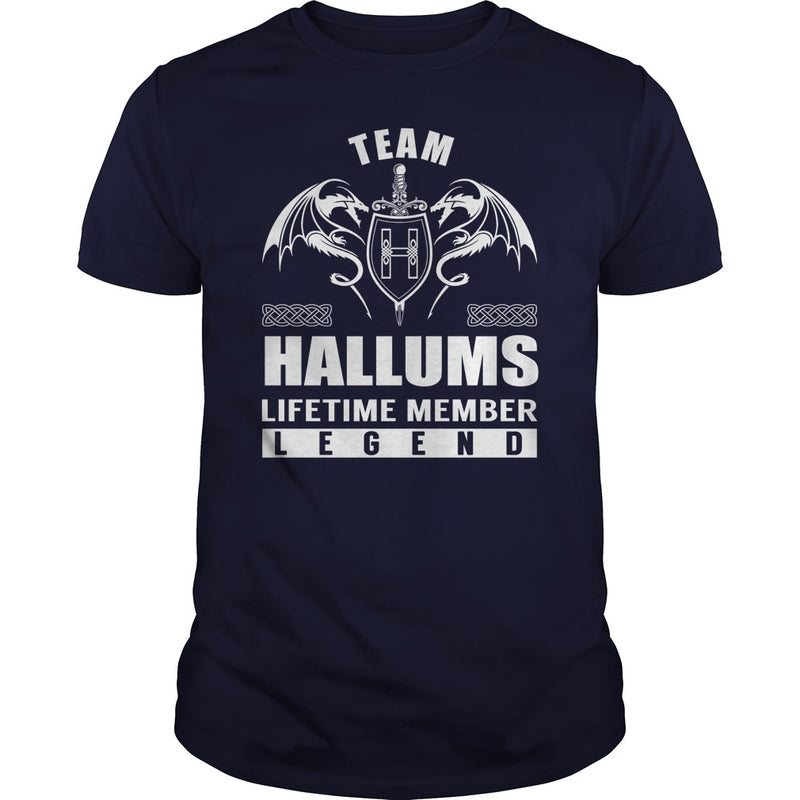 Team HALLUMS Lifetime Member Legend Name TShirts