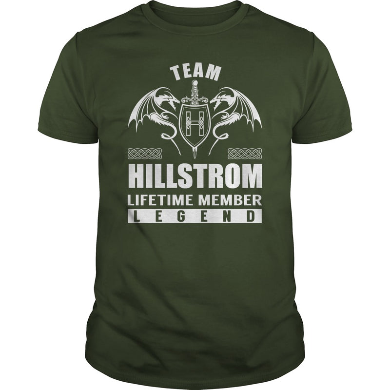 Team HILLSTROM Lifetime Member Legend Name TShirts