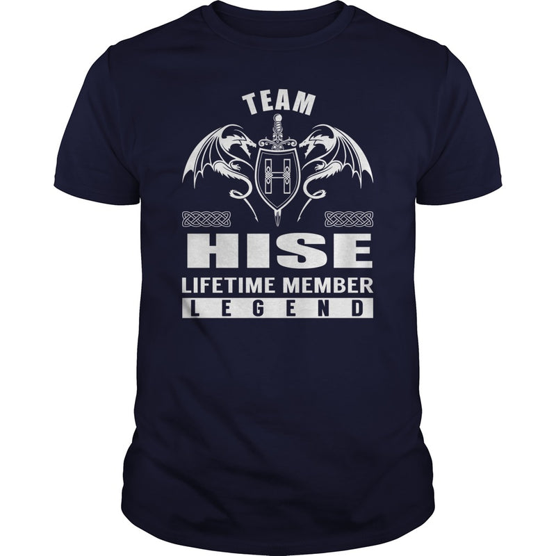 Team HISE Lifetime Member Legend Name TShirts