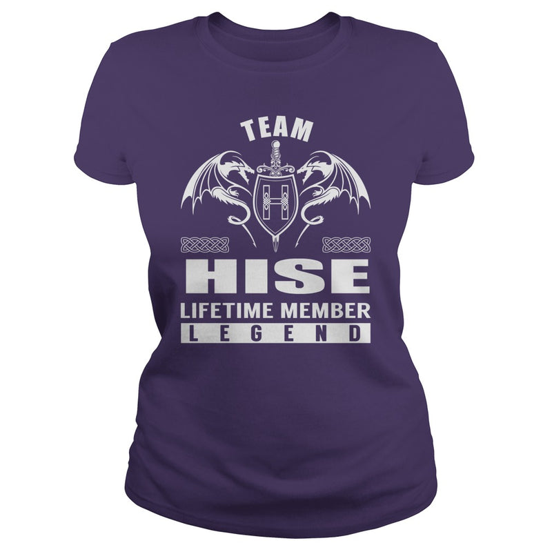 Team HISE Lifetime Member Legend Name TShirts