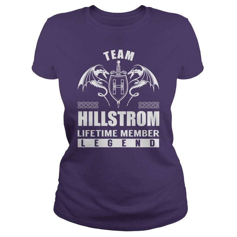 Team HILLSTROM Lifetime Member Legend Name TShirts