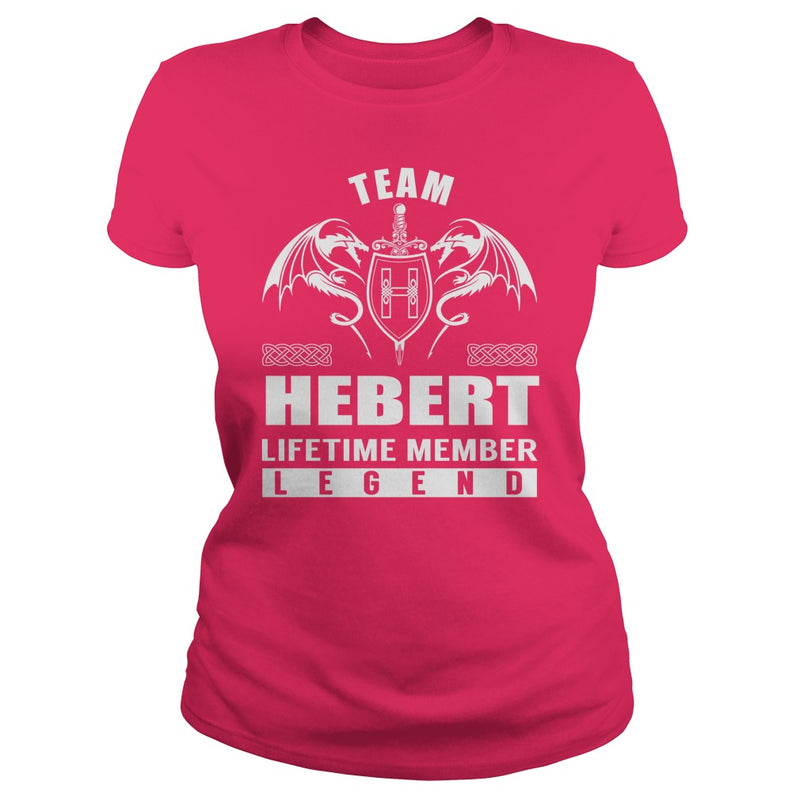 Team HEBERT Lifetime Member Legend Name TShirts