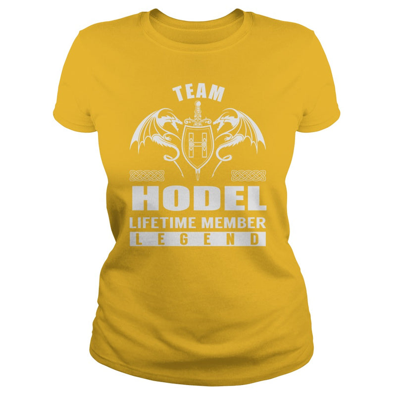 Team HODEL Lifetime Member Legend Name TShirts