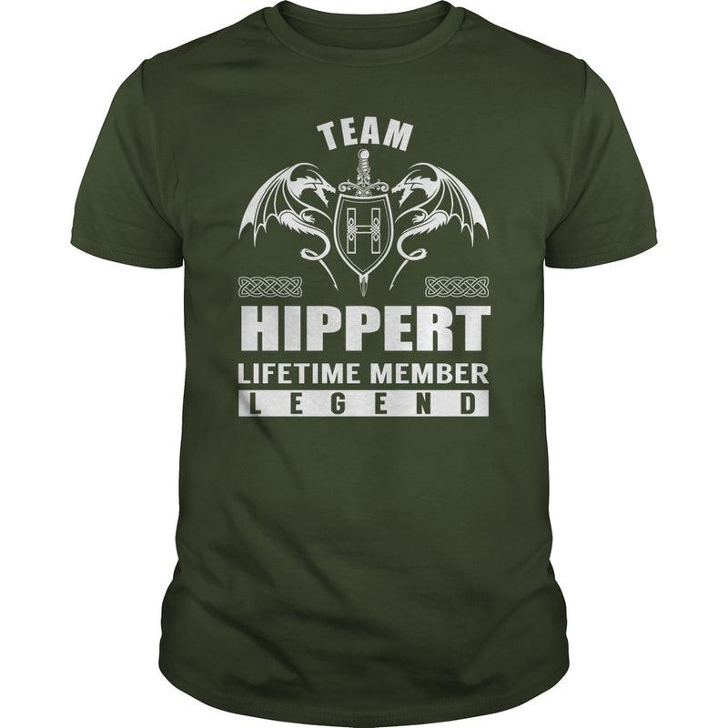 Team HIPPERT Lifetime Member Legend Name TShirts