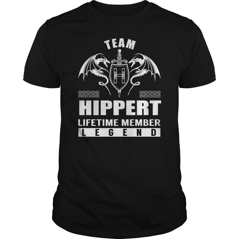 Team HIPPERT Lifetime Member Legend Name TShirts