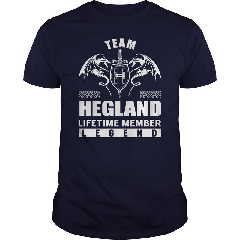 Team HEGLAND Lifetime Member Legend Name TShirts