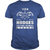 Team HODGES Lifetime Member Legend Name TShirts