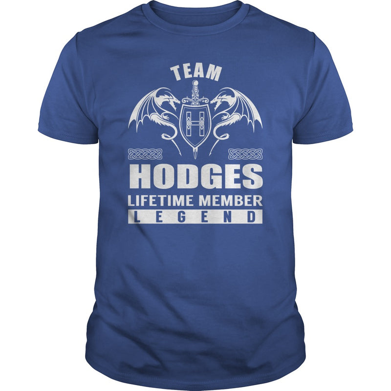 Team HODGES Lifetime Member Legend Name TShirts