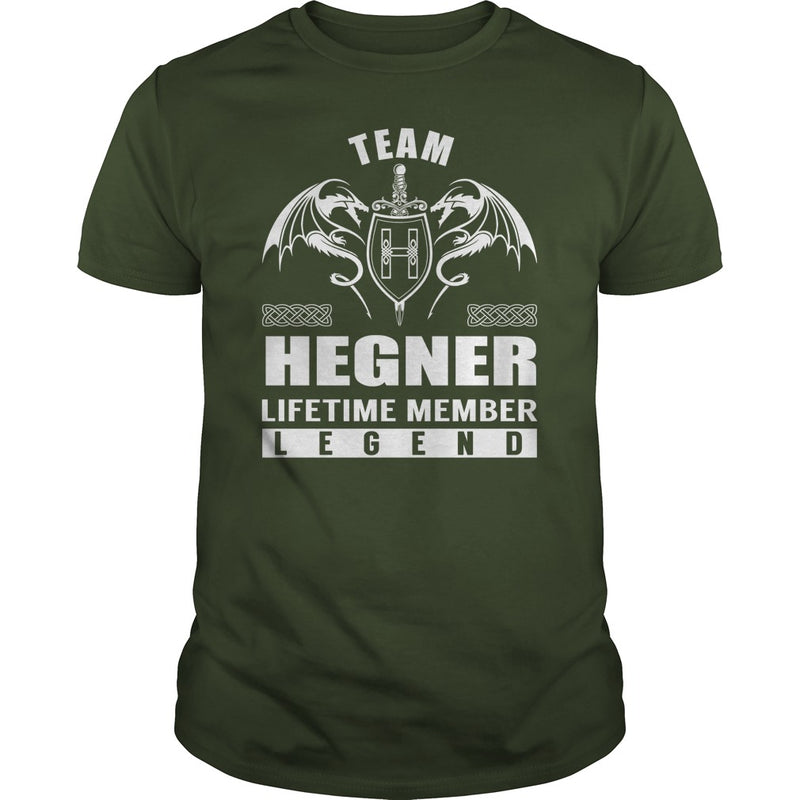 Team HEGNER Lifetime Member Legend Name TShirts