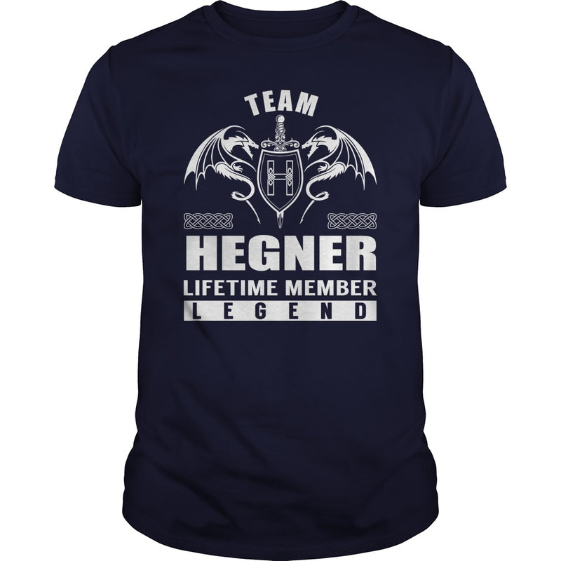 Team HEGNER Lifetime Member Legend Name TShirts