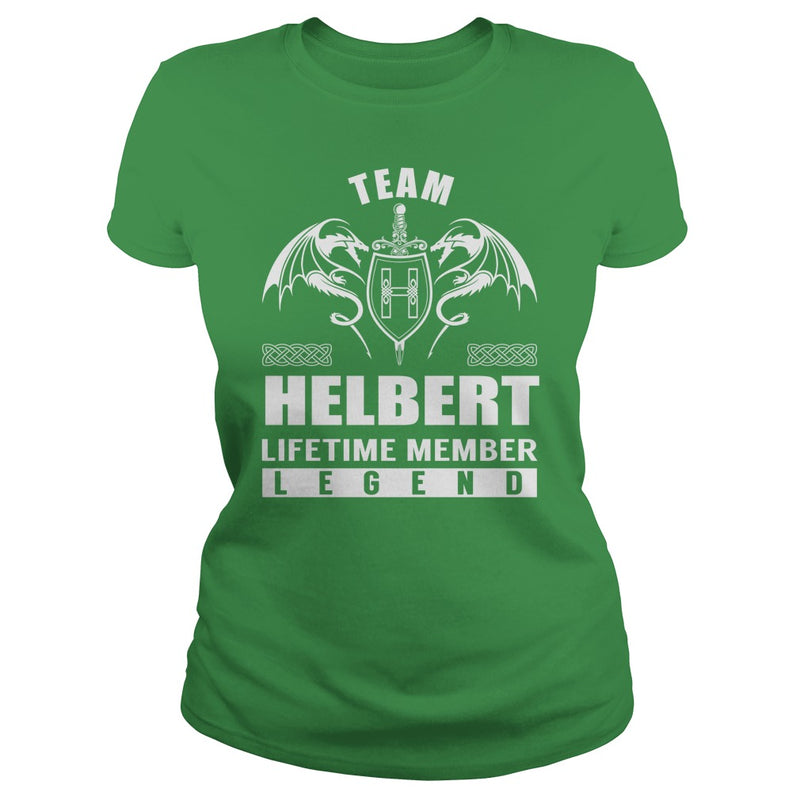Team HELBERT Lifetime Member Legend Name TShirts